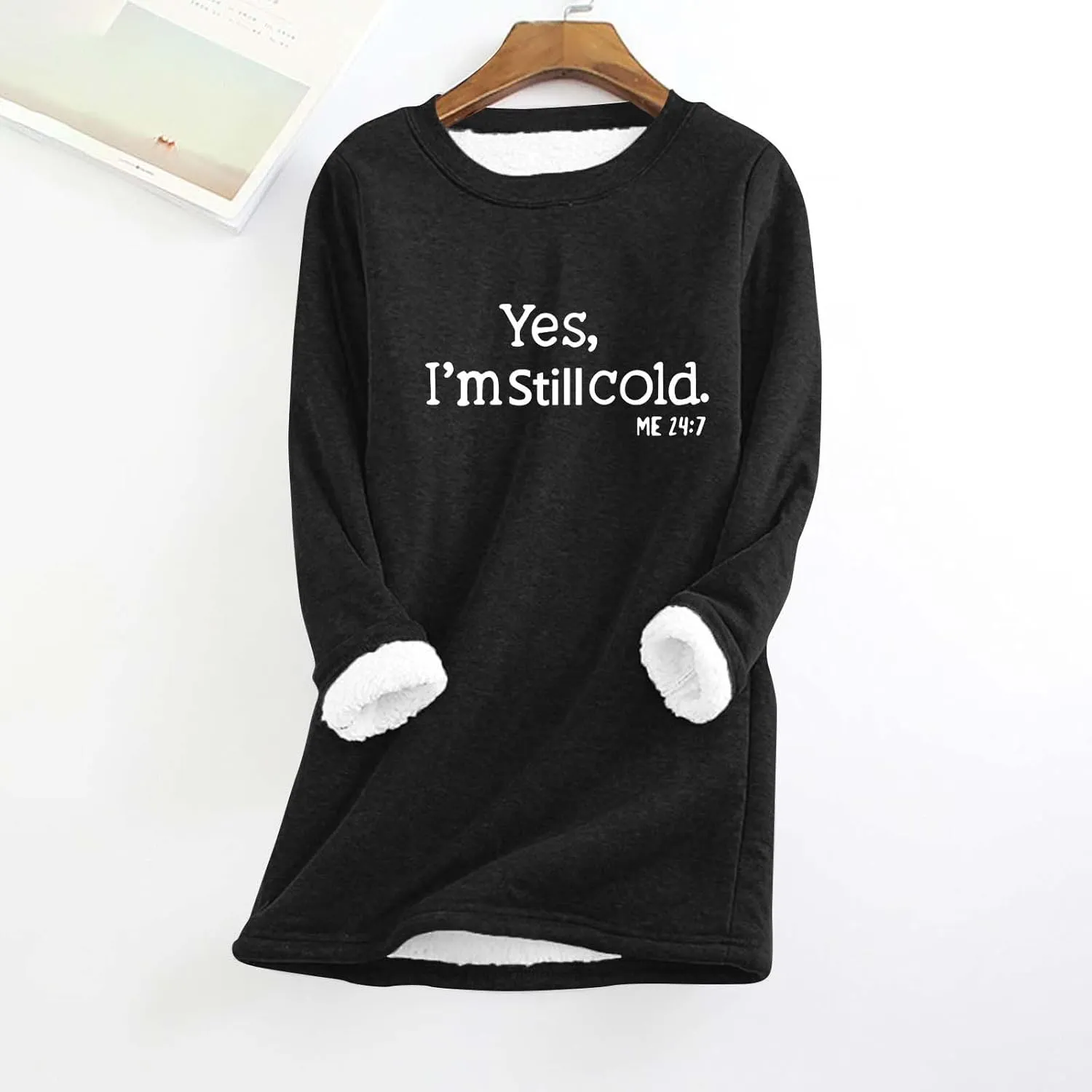Lenago Yes,I'M Still Freezing Me 24:7 Sweatshirt for Women 2023 Winter Warm Sherpa Lined Fleece Crewneck Pullover Loungewear
